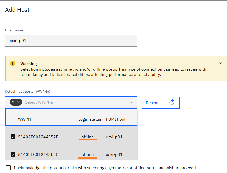 host candidate - 2 WWNs offline